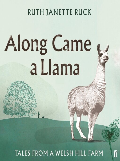 Title details for Along Came a Llama by Ruth Janette Ruck - Available